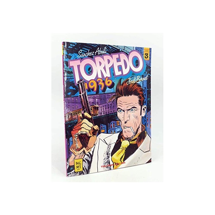 Torpedo 1936 Tomo 3 - Enrique Sánchez Abulí / Jordi Bernet